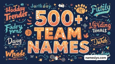 [500+] Team Names Cute, Unique & Trending [2026] 🚀