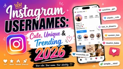Instagram Usernames Cute, Unique & Trending 2026